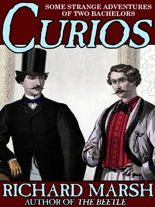 Title details for Curios by Richard Marsh - Wait list